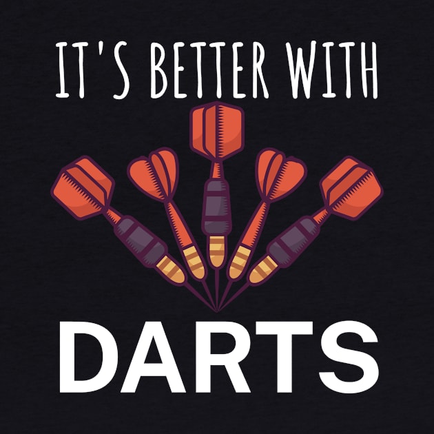 Its better with Darts by maxcode